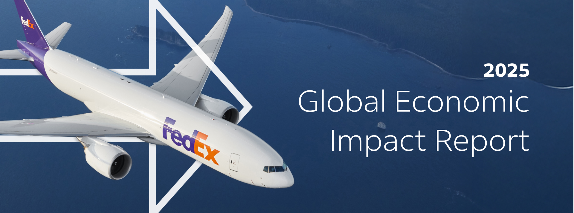 FedEx trucking diving in the mountains with 2025 Global Economic Impact Report text over the image